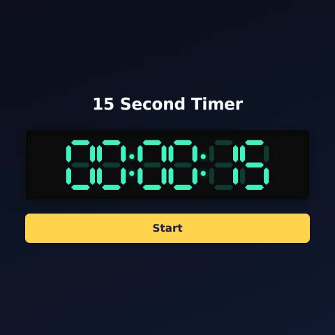 The Time and Space Science 15-second timer: the digital read-out showing 15 seconds and a Start button