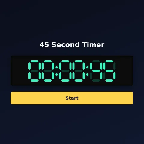 The Time and Space Science 45-second timer: the digital read-out showing 45 seconds and a Start button